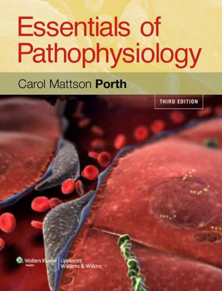 Essentials of Pathophysiology / Edition 3