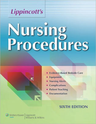 Lippincotts Nursing Procedures Edition 6paperback - 