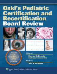 Title: Oski's Pediatric Certification and Recertification Board Review, Author: Carmen Coombs