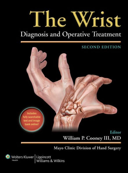 The Wrist: Diagnosis and Operative Treatment