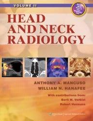 Title: Head and Neck Radiology, Author: Anthony A. Mancuso