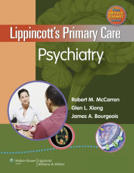 Title: Lippincott's Primary Care Psychiatry, Author: Robert M. McCarron