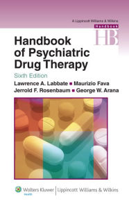 Title: Handbook of Psychiatric Drug Therapy, Author: Lawrence A. Labbate