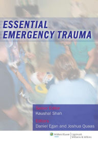 Title: Essential Emergency Trauma, Author: Kaushal H. Shah