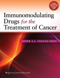 Title: Immunomodulating Drugs for the Treatment of Cancer, Author: Asher A.A. Chanan-Khan