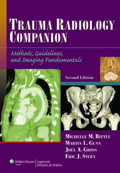 Trauma Radiology Companion: Methods, Guidelines, and Imaging Fundamentals