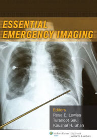 Title: Essential Emergency Imaging, Author: Resa E. Lewiss