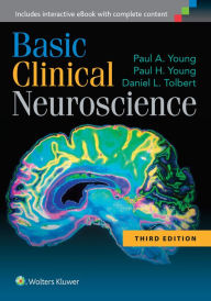 Title: Basic Clinical Neuroscience / Edition 3, Author: Paul H. Young