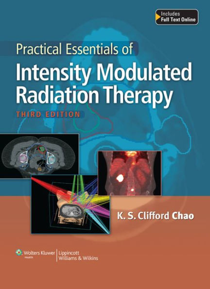 Practical Essentials of Intensity Modulated Radiation Therapy / Edition 3