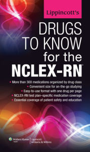 Title: Lippincott's Drugs to Know for the NCLEX-RN, Author: Lippincott