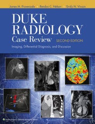 Title: Duke Radiology Case Review: Imaging, Differential Diagnosis, and Discussion, Author: James M. Provenzale