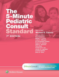 Title: The 5-Minute Pediatric Consult Standard Edition: 10-day Enhanced Online Access + Print / Edition 7, Author: LWW