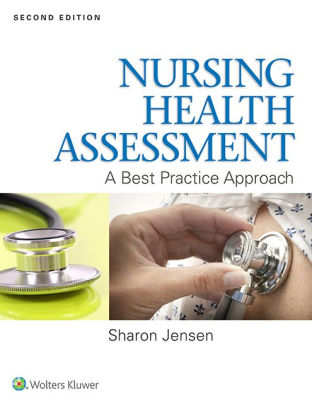 Nursing Health Assessment A Best Practice Approach Edition 2 By Sharon Jensen Mn Rn 9781451192865 Hardcover Barnes Noble