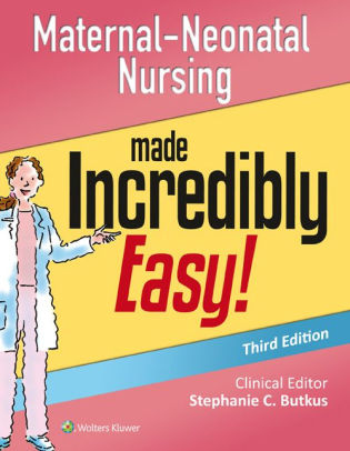 NCLEX-RN® Maternal-Neonatal Nursing Made Incredibly Easy! (Incredibly Easy! Series®)