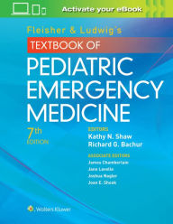 Fleisher & Ludwig's Textbook of Pediatric Emergency Medicine