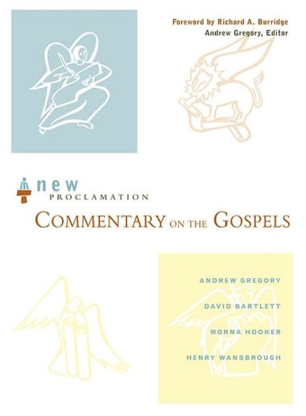 New Proclamation Commentary on the Gospels