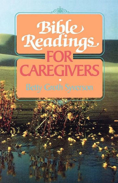 Bible Readings For Caregivers