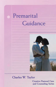 Title: Premarital Guidance, Author: Charles Taylor