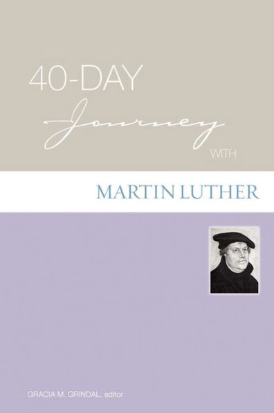 Forty Day Journey Martin Luther