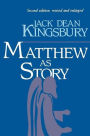 Matthew As Story, 2nd Ed.