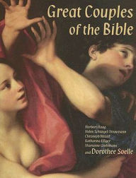 Title: Great Couples of the Bible, Author: Herbertet Haag