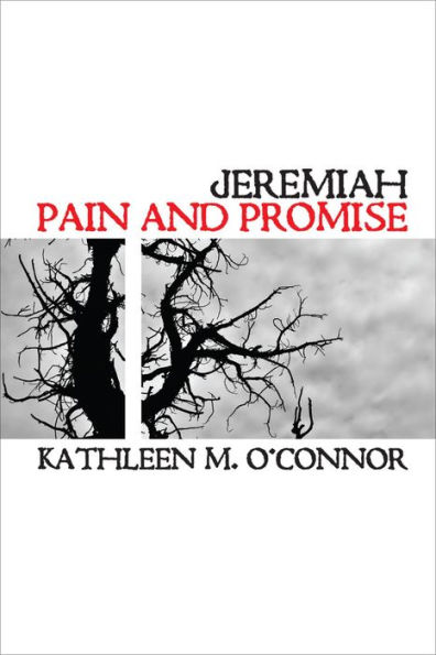 Jeremiah: Pain And Promise