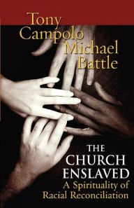 Title: Church Enslaved, Author: Tony Campolo