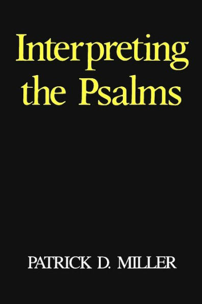 Interpreting the Psalms