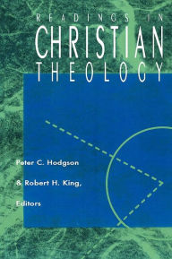 Title: Readings in Christian Theology, Author: Peter C. Hodgson