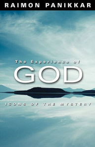 Title: The Experience Of God, Author: Raimon Panikkar