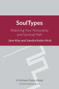Title: Soultypes: Matching Your Personality And Spiritual Path, Revised Edition, Author: Sandra Krebs Hirsh