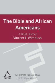 Title: Bible and African Americans: A Brief History, Author: Knud Jørgensen