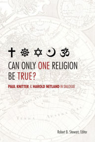 Title: Can Only One Religion Be True?, Author: Robert B. Stewart