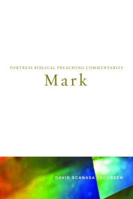 Title: Mark, Author: David Schnasa Jacobsen