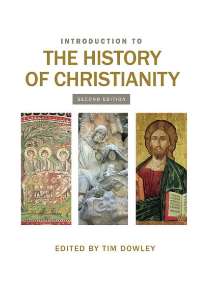 Introduction to the History of Christianity: Second Edition