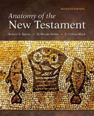 Title: Anatomy of the New Testament, Author: Robert  A. Spivey