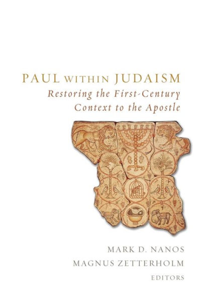 Paul within Judaism: Restoring the First-Century Context to Apostle