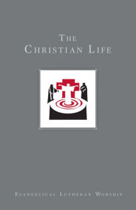 Title: The Christian Life: Baptism and Life Passages, Author: Dennis Bushkofsky