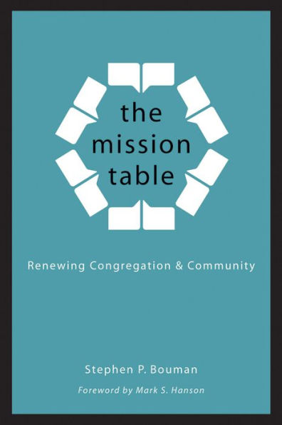 The Mission Table: Renewing Congregation and Community