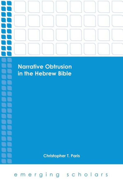 Narrative Obtrusion the Hebrew Bible