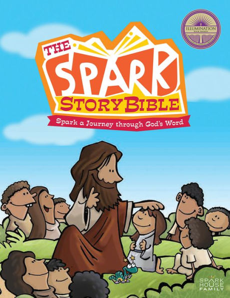 The Spark Story Bible: Spark a Journey through God's Word, Family Edition