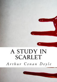 Title: A Study in Scarlet: Sherlock Holmes: Reader's Choice Edition of Study in Scarlet, Author: Arthur Conan Doyle