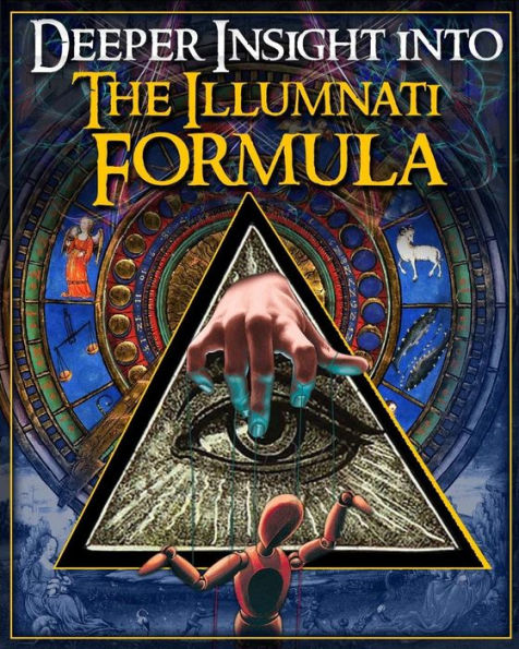 Deeper Insight Into The Illuminati Formula