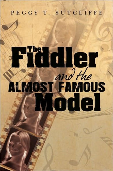 The Fiddler and the Almost Famous Model