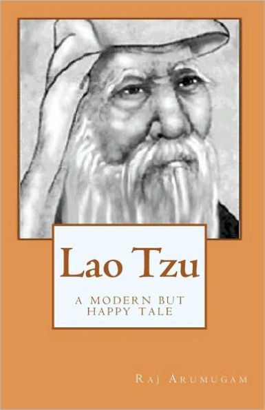 Lao Tzu: a modern but happy tale
