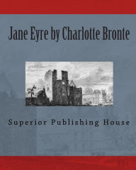 Title: Jane Eyre By Charlotte Bronte, Author: Currer Bell