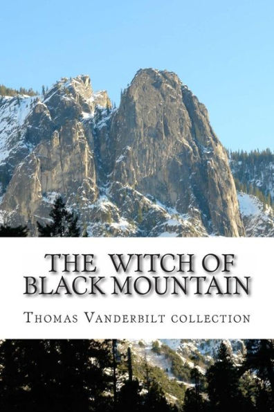 The Witch of Black Mountain