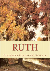 Title: Ruth, Author: Elizabeth Gaskell