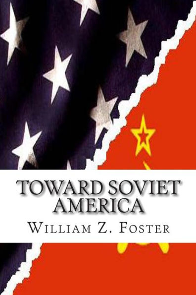 Toward Soviet America