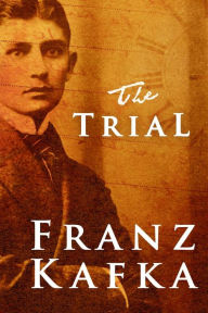 Title: The Trial, Author: Franz Kafka